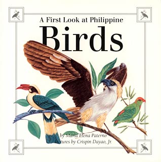 Book Cover of Maria Elena Paterno: A First Look at Philippine Birds