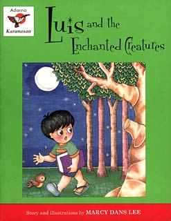 Book Cover of Luis and the Enchanted Creatures