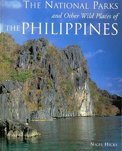 Book Cover of Nigel Hicks: The National Parks and other Wild Places of The Philippines